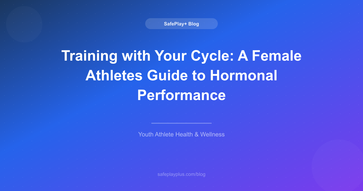 Training with Your Cycle: A Female Athlete's Guide to Hormonal Performance