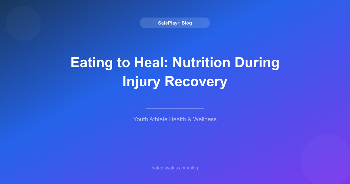 Eating to Heal: A Rehab Expert's Guide to Nutrition During Injury Recovery