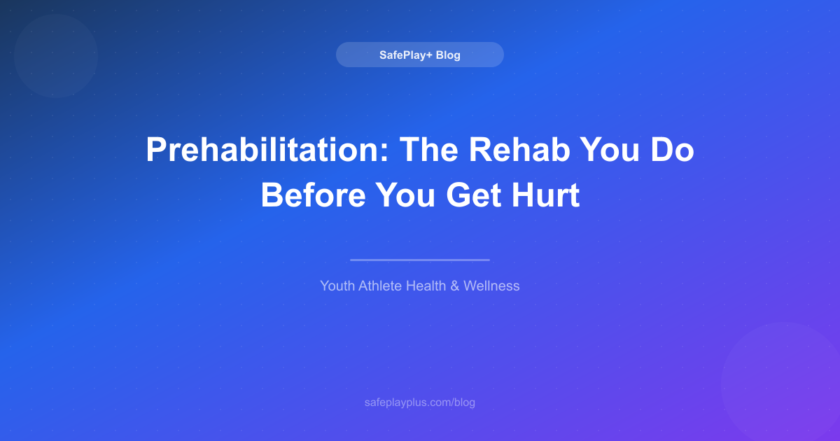 Prehabilitation: The Rehab You Do Before You Get Hurt