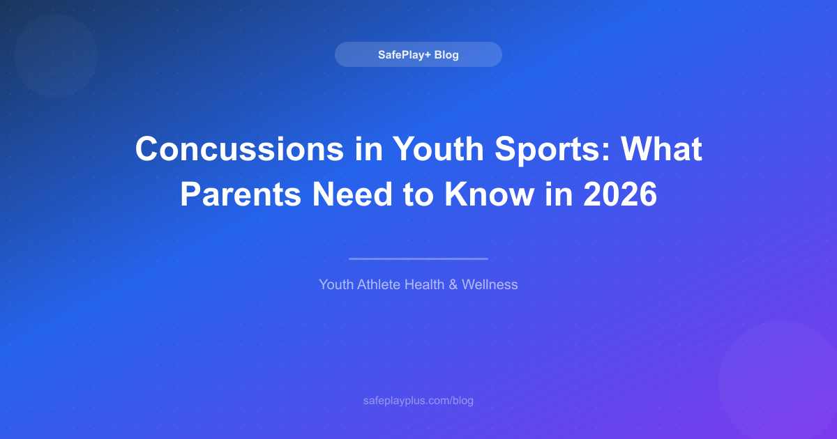 Concussions in Youth Sports: What Parents Need to Know in 2026